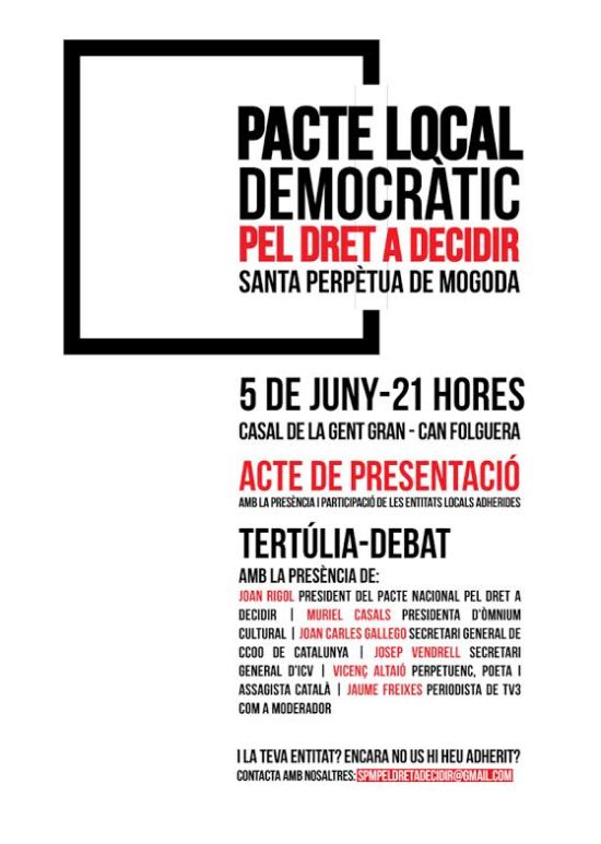 Cartell Acte Presentació Pacte Local Pel Dret a Decidir SPM - 5 de juny 21 h